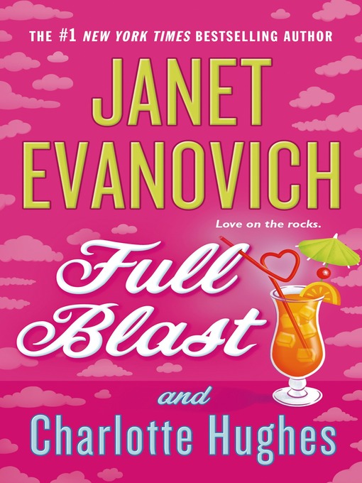 Title details for Full Blast by Janet Evanovich - Available